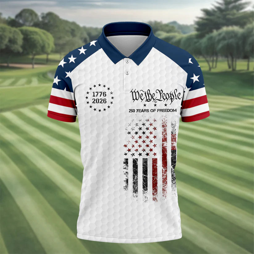 We The People 250 Years Of Freedom Distressed Flag Patriotic 4th Of July Golf Shirts For Men