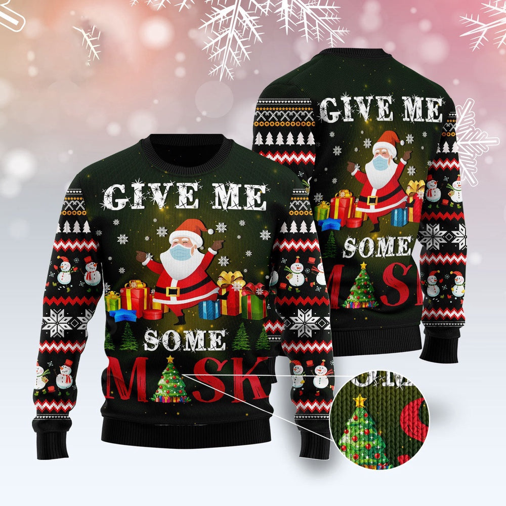Santa Claus Give Me Some Mask Ugly Christmas Sweater, Funny Santa Wearing Face Mask Ugly Sweater, Funny Christmas Pattern Knitted Ugly Sweater