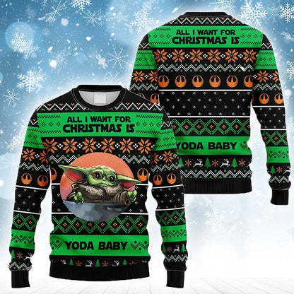 All I Want For Christmas Is Yoda Baby Ugly Christmas Sweater, Star Wars Grogu Baby Yoda Xmas Ugly Sweater, Star Wars Christmas Crewneck Ugly Sweater