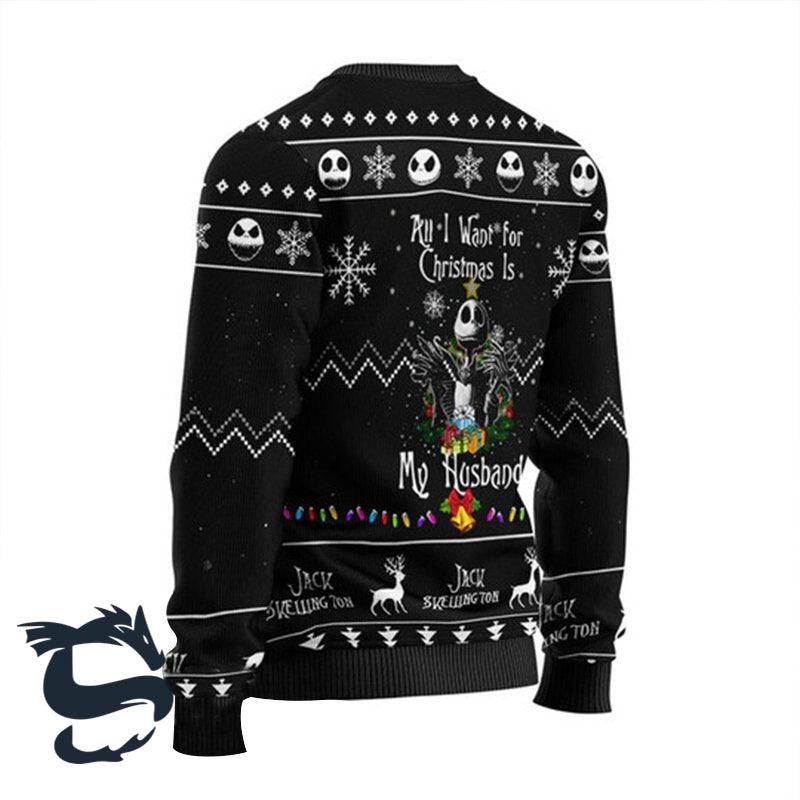 All I Want For Christmas Is My Husband Jack Skellington Ugly Sweater, Jack Skellington Black Ugly Sweater, Nightmare Xmas Knitted Ugly Sweater