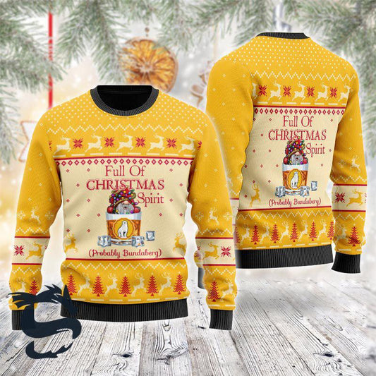 Full Of Christmas Spirit Probably Bundaberg Ugly Sweater, Bundaberg Reindeer Christmas Yellow Ugly Sweater, Xmas Crewneck Knitted Ugly Sweater