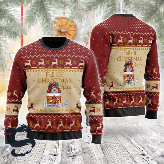 Full Of Christmas Spirit Probably Captain Morgan Ugly Sweater, Captain Morgan Reindeer Xmas Ugly Sweater, Christmas Crewneck Knitted Ugly Sweater