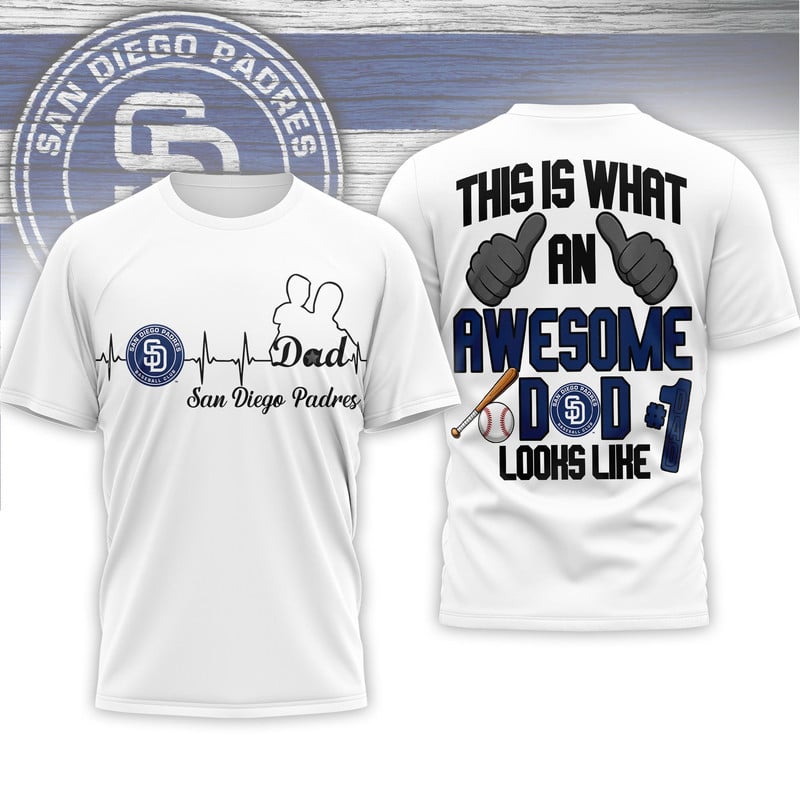 S.d.padres | Premium M.l.b Father Day Awesome Dad 3d Shirt