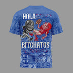 B.bills | Premium  Hola Bitchatos Cinco De Mayo 3d T-shirt Nf1