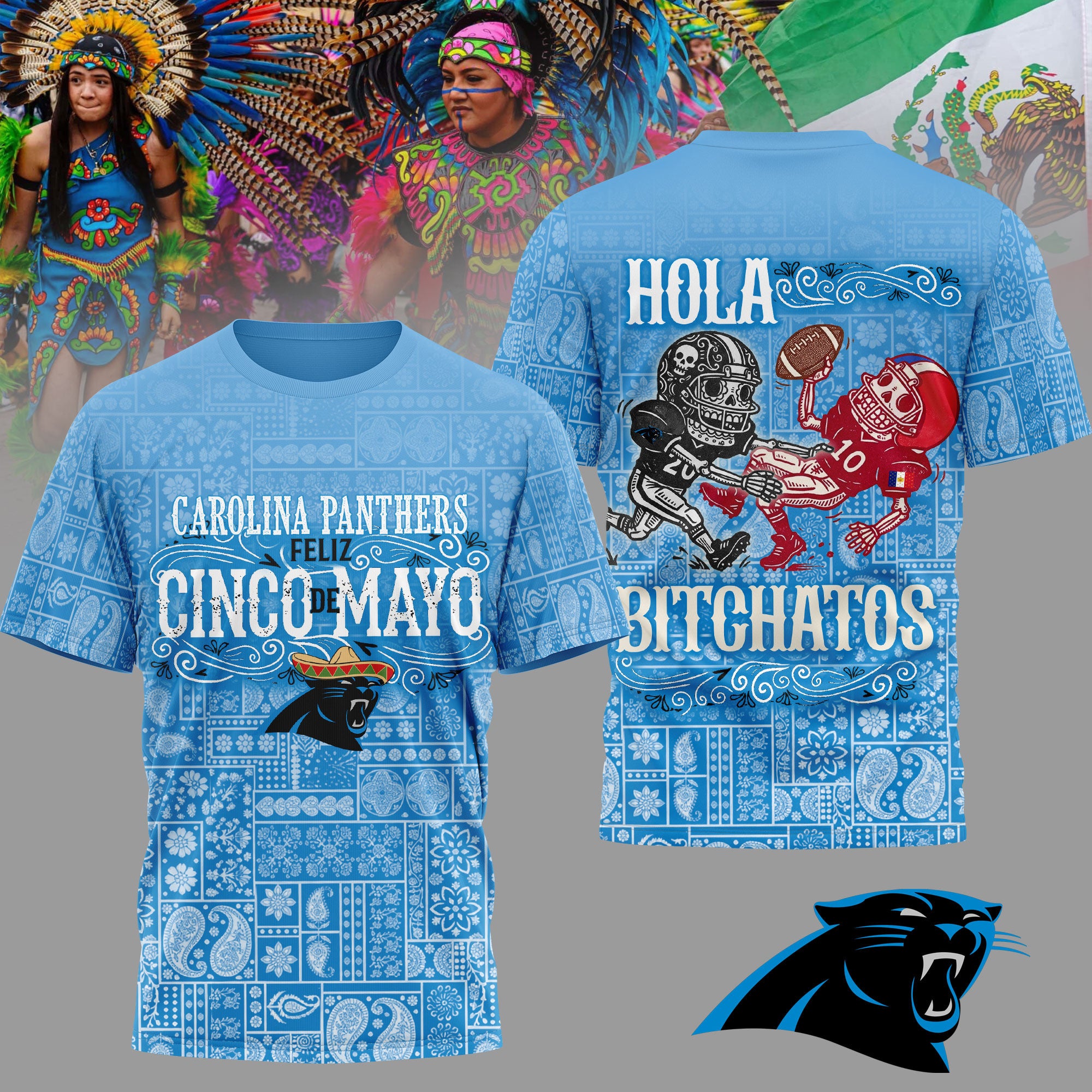 C.panthers | Premium  Hola Bitchatos Cinco De Mayo 3d T-shirt Nf1