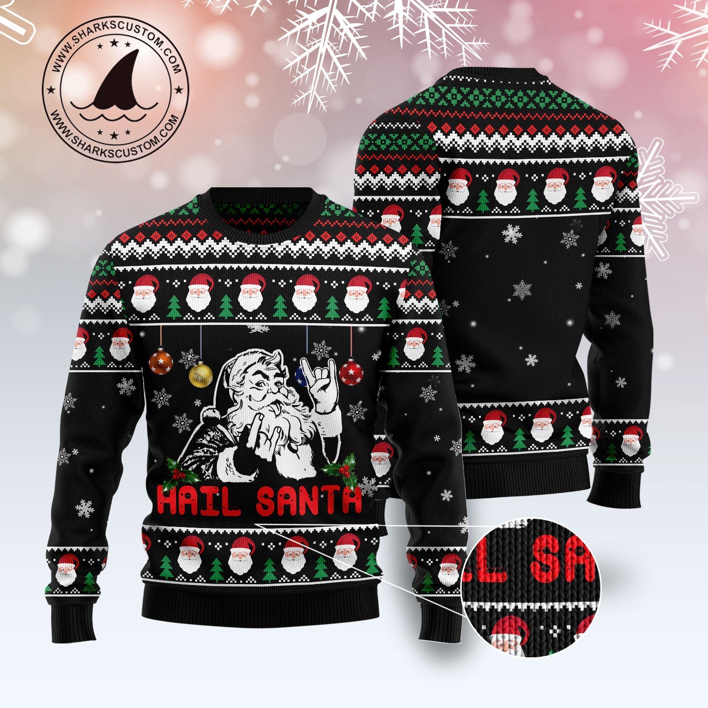 Santa Claus Hail Santa Ugly Christmas Sweater, Santa Claus Snowflakes Black Christmas Ugly Sweater, Christmas Holiday Crewneck Knitted Ugly Sweater