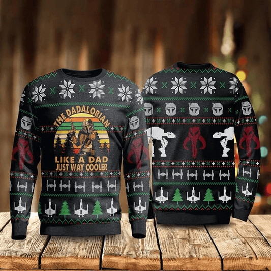 The Dadalorian Like A Dad Just Way Cooler Ugly Sweater, Star Wars Dadalorian Christmas Ugly Sweater, Star Wars Xmas Crew Neck Knitted Ugly Sweater